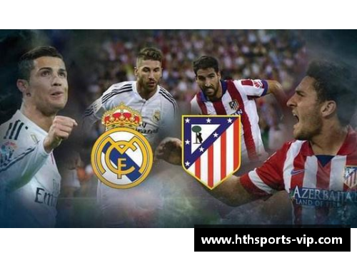 马德里德比:皇马对阵竞技,激战之争 马德里德比:皇马对阵竞技,激战之争